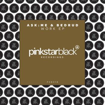 ASK:ME & Bedrud - Work EP