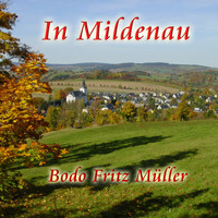 Bodo Fritz Müller - In Mildenau