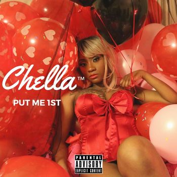 Chella - Put Me 1st (Explicit)