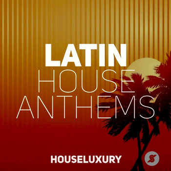 Various Artists - Latin House Anthems
