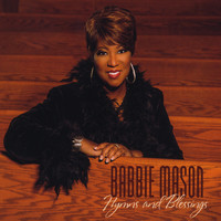 Babbie Mason - Hymns and Blessings