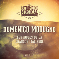Domenico Modugno - Les idoles de la chanson italienne : Domenico Modugno, Vol. 1