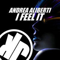 Andrea Aliberti - I Feel It