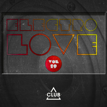 Various Artists - Electro Love, Vol. 19