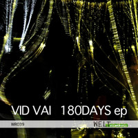 Vid Vai - 180 Days EP (Explicit)