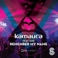 Kamaura - Remember My Name