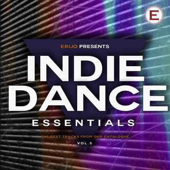 Various Artists - Indie Dance Essentials, Vol. 5 (Explicit)