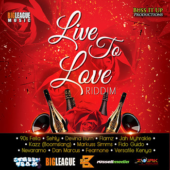 Various Artists - Live To Love Riddim