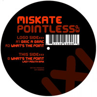 Miskate - Pointless EP