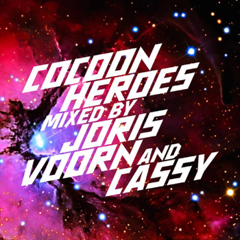 Various Artists - COCOON HEROES MIXED BY JORIS VOORN AND CASSY