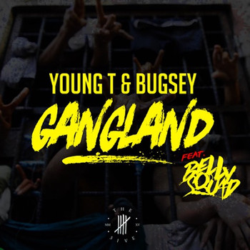 Young T & Bugsey - Gangland