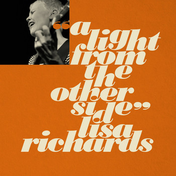 Lisa Richards - A Light From The Other Side