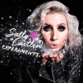 Sally Caitlin - Experiments