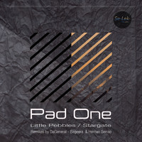 Pad One - Little Pebbles / Stargate