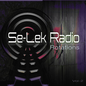 Various Artists - Se-Lek Radio Rotations, Vol. 2 (Explicit)