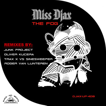 Miss Djax - The Fog - Remixes