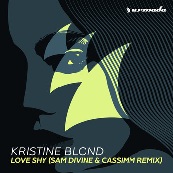 Kristine Blond - Love Shy (Sam Divine & CASSIMM Remix)