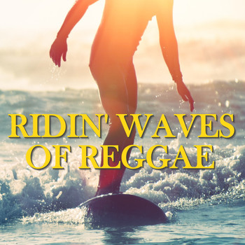 Various Artists - Ridin' Waves Of Reggae