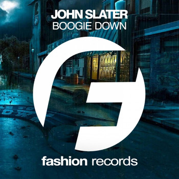 John Slater - Boogie Down
