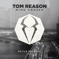 Tom Reason - Mind Eraser