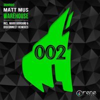 Matt Mus - Warehouse