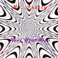 Mr. Pretty - Move Your Hips
