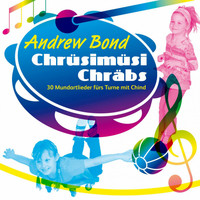 Andrew Bond - Chrüsimüsi Chräbs Playback (Instrumental)