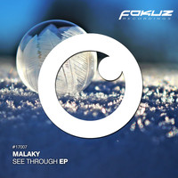 Malaky - See Through EP