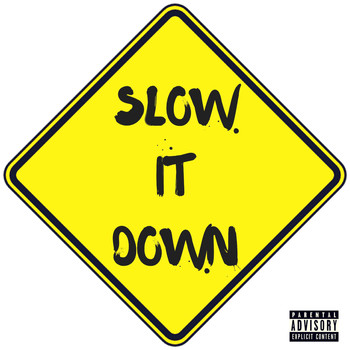 Fresh - Slow It Down