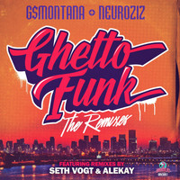 G$Montana - Ghetto Funk - The Remixes