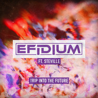 Efidium - Trip Into The Future