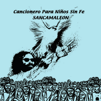 Sancamaleon - Cancionero para niños sin fe