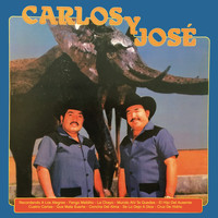 Carlos Y José - Recordando A Los Alegres