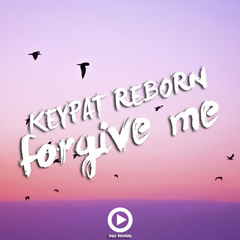 Keypat Reborn - Forgive Me