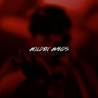 Notion - Holdin' Hands (Explicit)