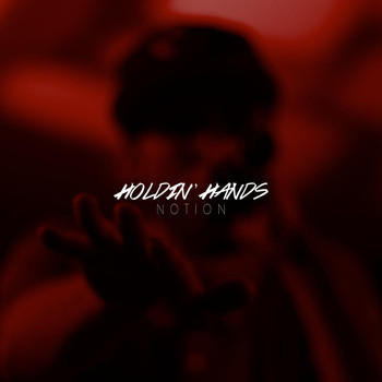 NotioN - Holdin' Hands