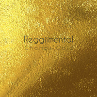 ReggiiMental - Champs Gold