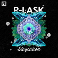 P-Lask - Staycation