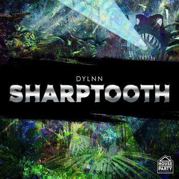 Dylnn - Sharp Tooth EP