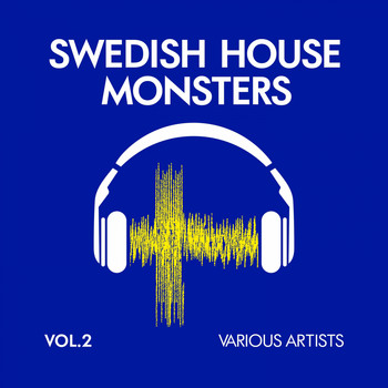 Various Artists - Swedish House Monsters, Vol. 2