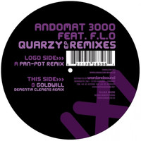 Andomat 3000 - Quarzy EP Remixes feat. F.L.O