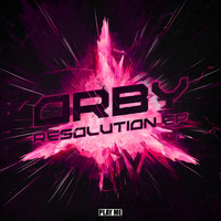 Orby - Resolution EP
