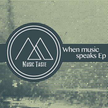 Various Artists - When Music Speaks EP