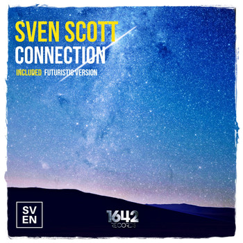 Sven Scott - Connection (Futuristic Version)
