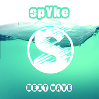 Spyke - Next Wave