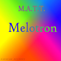 Mr. Matt - Melotron