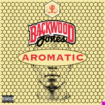 BackWood Jones - Aromatic