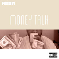 Mesa - Money Talk
