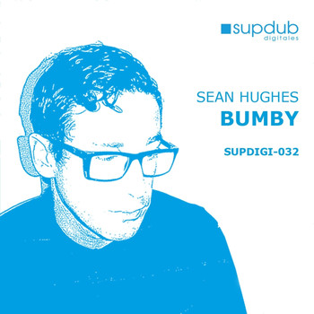 Sean Hughes - Bumby EP