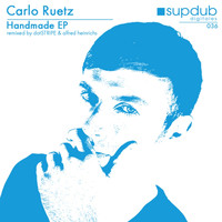 Carlo Ruetz - Handmade EP